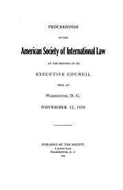 Proceedings of the American Society of International Law at the meeting of its executive council